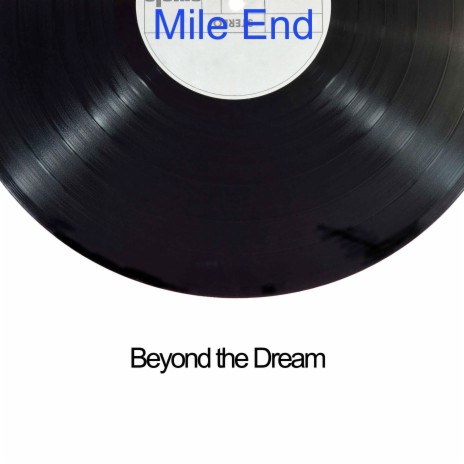 Beyond the Dream