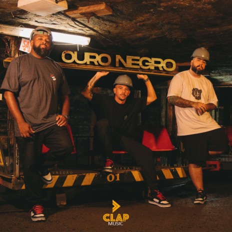 Ouro Negro ft. Cal Will, Viana ZL & Cla.p | Boomplay Music