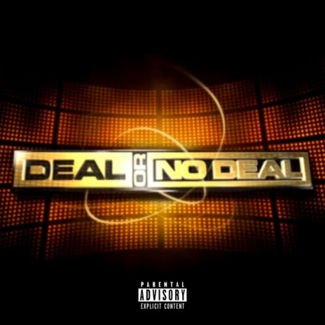 Deal or No Deal | Boomplay Music