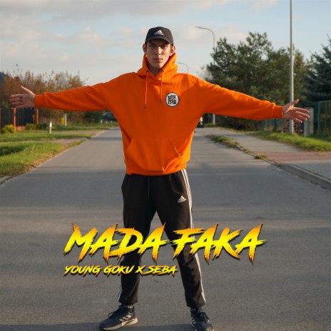 MADA FAKA ft. seba | Boomplay Music