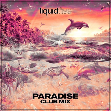 Paradise (Club Mix)