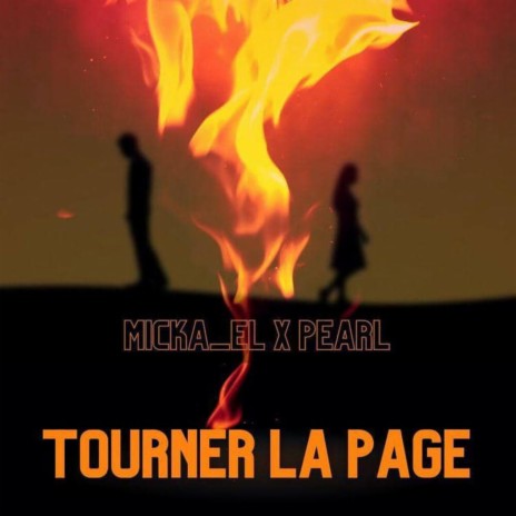 Tourner la page ft. PEARL | Boomplay Music