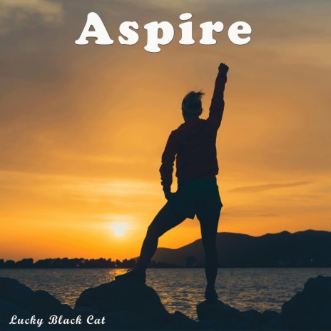 Aspire | Boomplay Music