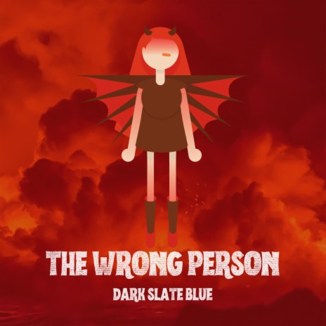 The Wrong Person | Boomplay Music