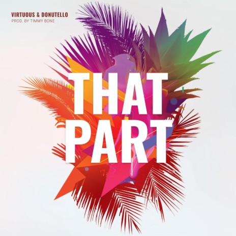 That Part ft. Donutello | Boomplay Music