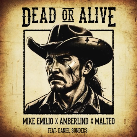 Dead Or Alive ft. AMBERLIND, Malteo & Daniel Sonders | Boomplay Music