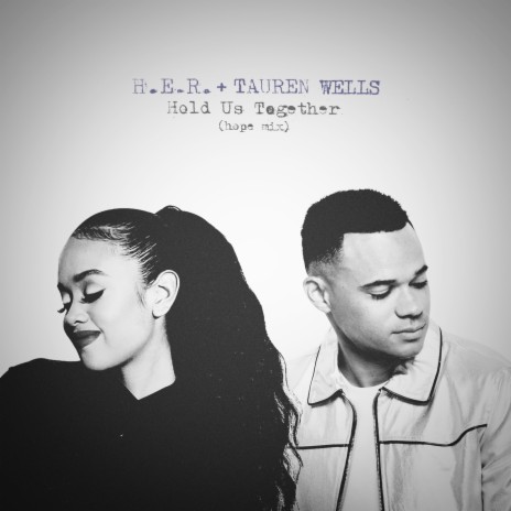 Hold Us Together (Hope Mix) ft. Tauren Wells