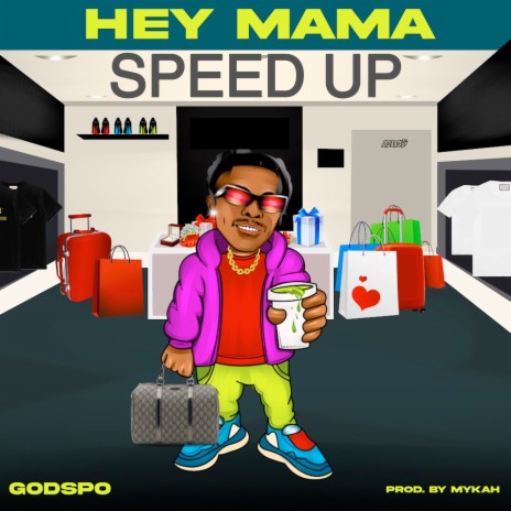 Hey Mama (Speed Up) | Boomplay Music