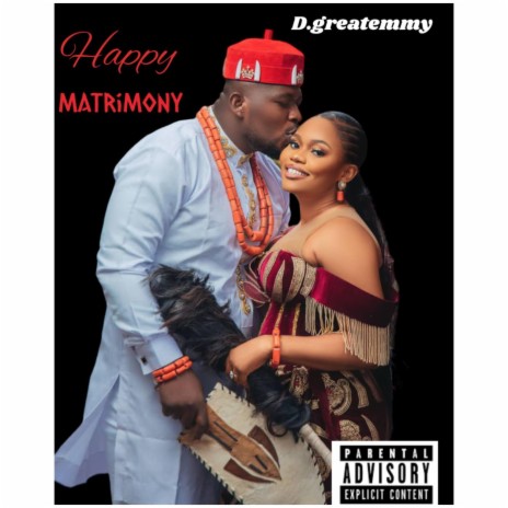 Happy Matrimony | Boomplay Music