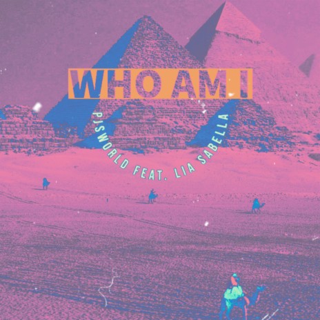 Who am i (feat. Lia Sabella) | Boomplay Music