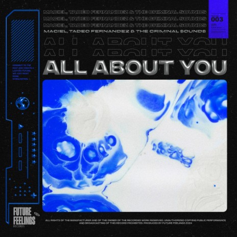 All About You ft. Tadeo Fernandez & The Criminal Sounds | Boomplay Music