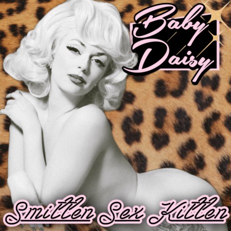 Smitten Sex Kitten | Boomplay Music