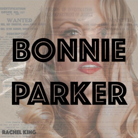 Bonnie Parker | Boomplay Music