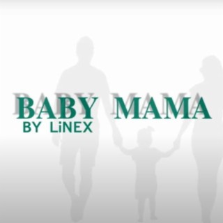 Baby Mama lyrics | Boomplay Music
