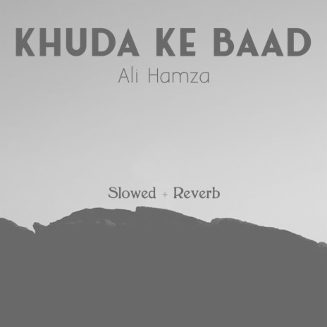 Khuda Ke Baad Lofi | Boomplay Music