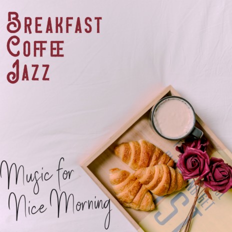 Deluxe Breakfast Music | Boomplay Music