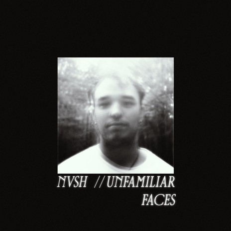 unfamiliar faces | Boomplay Music