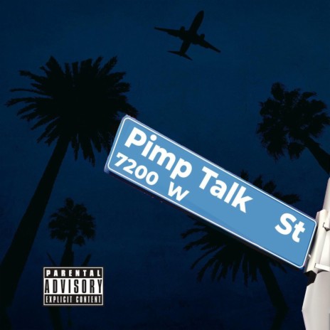 Pimp Talk | Boomplay Music