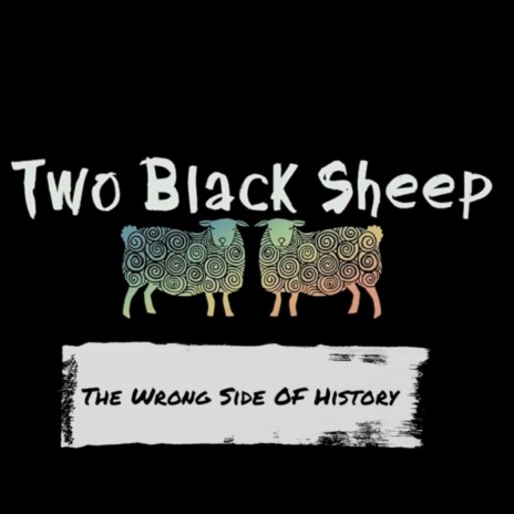 The Wrong Side of History | Boomplay Music