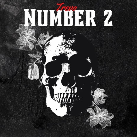 Number 2 | Boomplay Music
