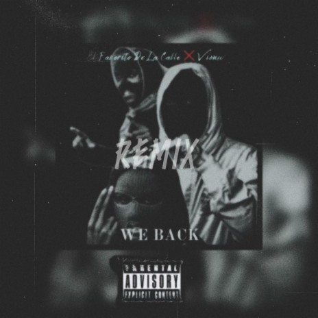 We back (Viouw Remix Special) ft. Viouw | Boomplay Music
