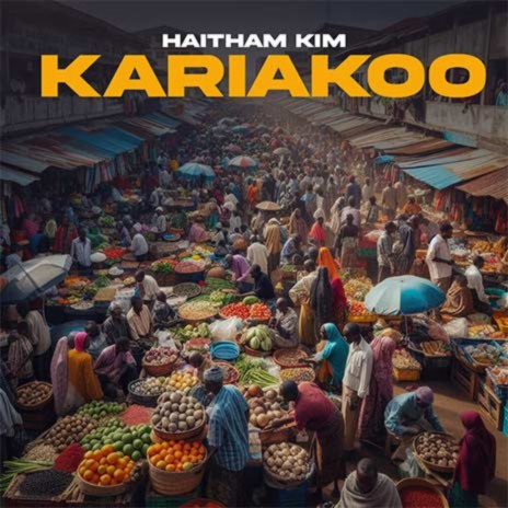 Kariakoo | Boomplay Music