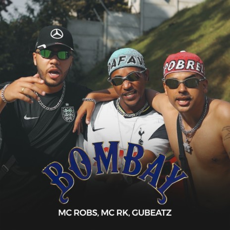 Bombay ft. Mc Rk | Boomplay Music