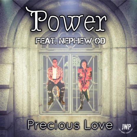 Power (feat. Nephew OD) | Boomplay Music