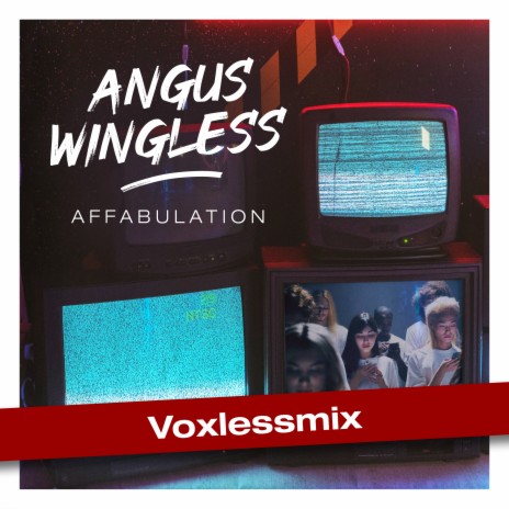 Affabulation Voxlessmix