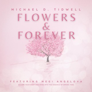 Flowers & Forever