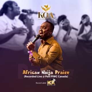 African Naija Praise