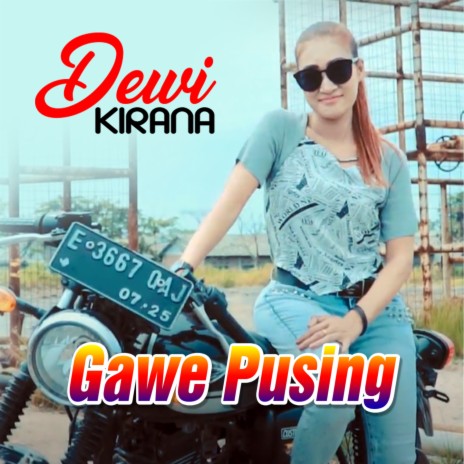 Gawe Pusing | Boomplay Music