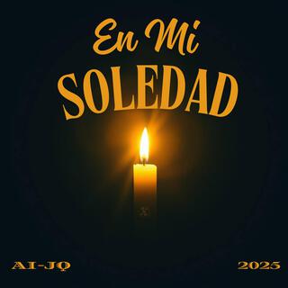 En Mi Soledad lyrics | Boomplay Music