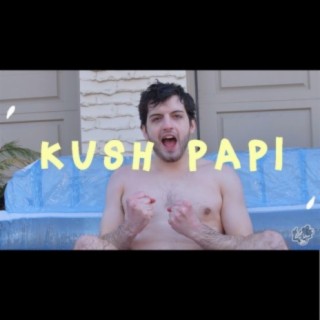 Kush Papi