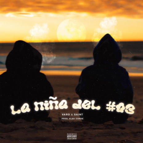 LA NIÑA DEL #03 ft. varo | Boomplay Music
