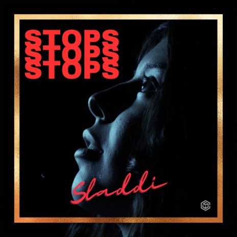 Stops Stops Stops | Boomplay Music