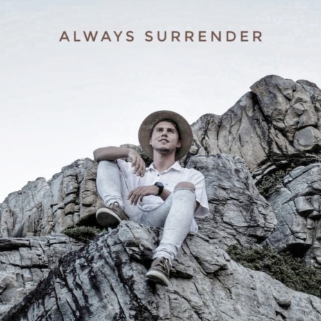 Always Surrender | Boomplay Music