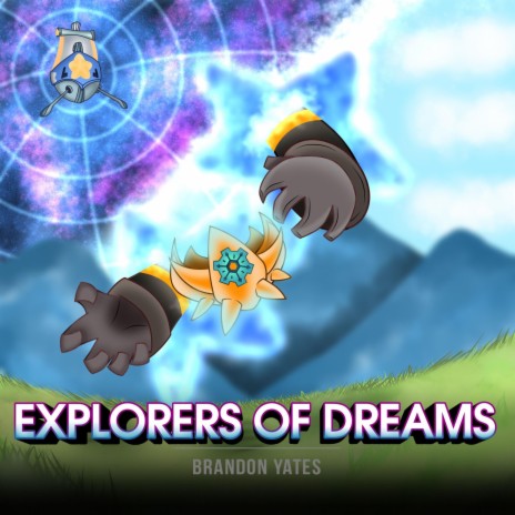Explorers Of Dreams | Boomplay Music