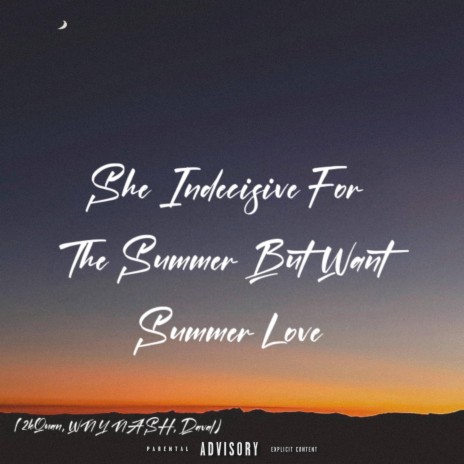 Summer Love (She A Vibe) ft. 2kQuan & WNY NASH