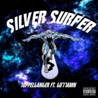 Silver Surfer (feat. GodDamn)
