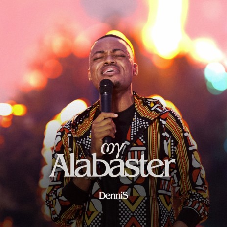 My Alabaster | Boomplay Music