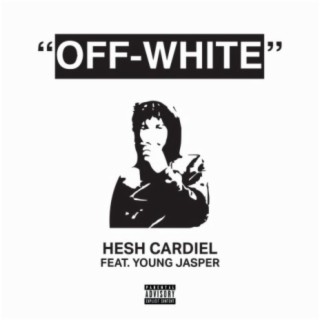 Off-White (feat. Young Jasper)