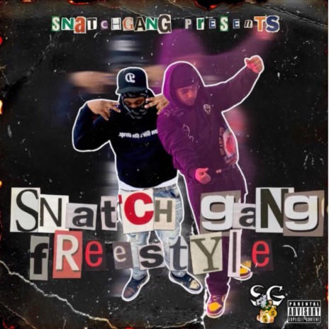 SnatchGang Freestyle ft. Slumpkflair | Boomplay Music