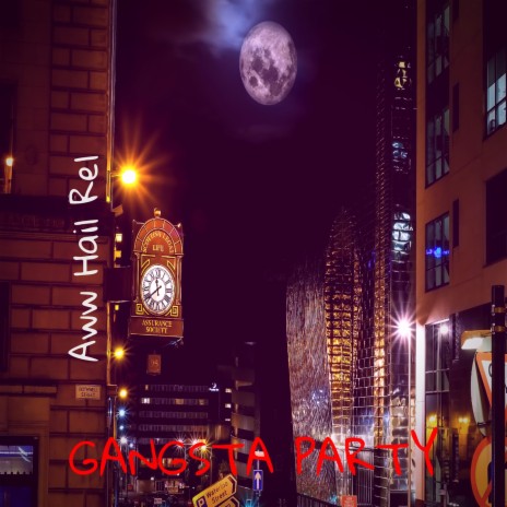 Gangsta Party | Boomplay Music