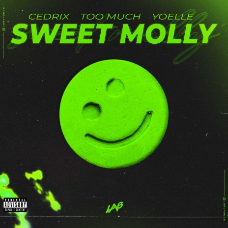 Sweet Molly ft. Too Much & Yoelle | Boomplay Music