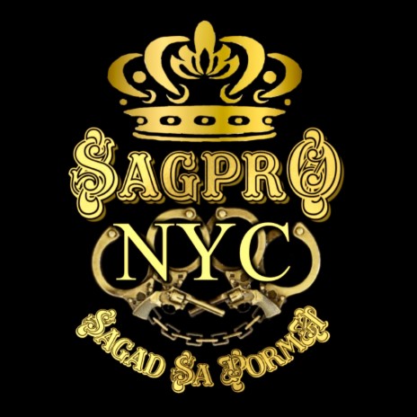 SAGPRO NYC ALL STAR ft. HAMBOG, ASPILE, KARAYOM, TOYBEATS & ZORRO | Boomplay Music