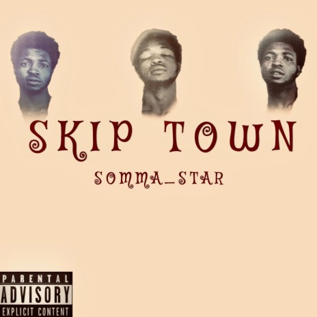 Skip town | Boomplay Music