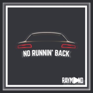 No Runnin' Back