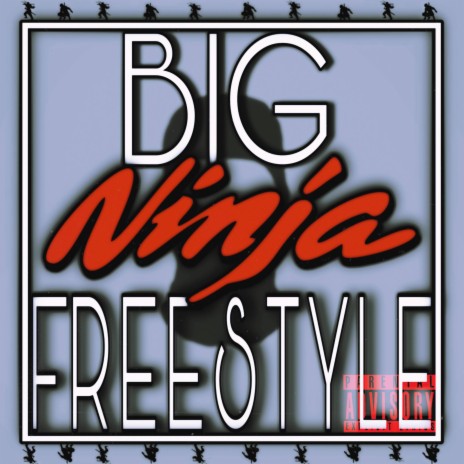 BIG NINJA FREESTYLE (Radio Edit) | Boomplay Music