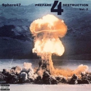 PREPARE4DESTRUCTION, Vol. 2